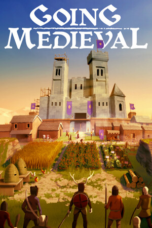 Going Medieval ( 前往中世纪 ) 游戏封面