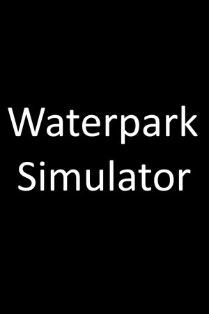Waterpark Simulator 游戏封面