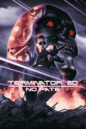 Terminator 2D: NO FATE 游戏封面