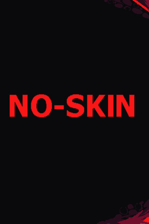 NO-SKIN 游戏封面