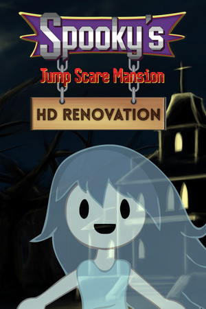 Spooky's Jump Scare Mansion: HD Renovation 游戏封面
